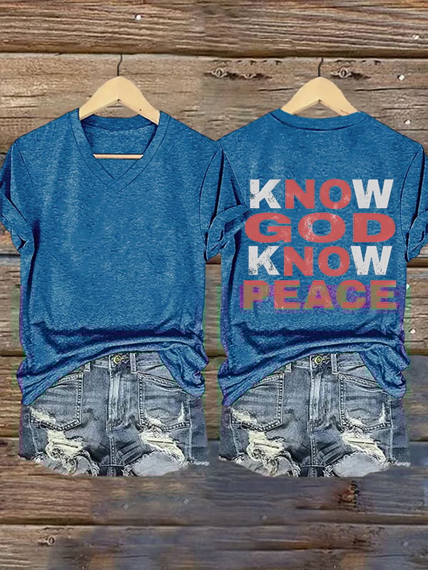 Women's Know God Know Peace, Religious Peace Inspiration Style T-Shirt