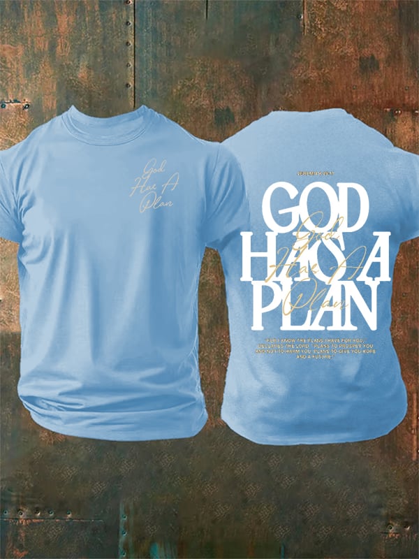 Men's  God Has a Plan   T-Shirt