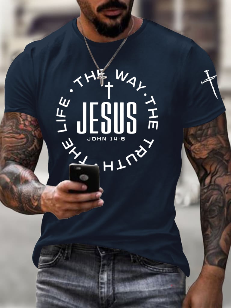 Men's Jesus The Way The Truth The Life Printed Casual T-Shirt