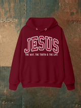 Unisex  JESUS THE WAY, THE TRUTH & THE LIFE printed  Hoodie